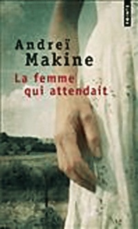  Achetez le livre d'occasion La femme qui attendait de Andreï Makine sur Livrenpoche.com 