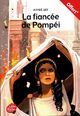  Achetez le livre d'occasion La fiancée de Pompeï de Annie Jay sur Livrenpoche.com 
