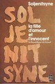 Achetez le livre d'occasion La fille d'amour et l'innocent de Alexandre Soljénitsyne sur Livrenpoche.com 