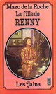  Achetez le livre d'occasion La fille de Renny de Mazo De la Roche sur Livrenpoche.com 