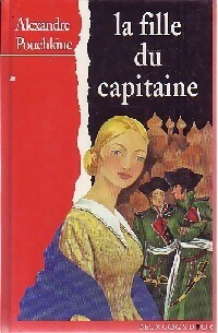  Achetez le livre d'occasion La fille du capitaine de Alexandre Pouchkine sur Livrenpoche.com 