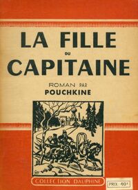  Achetez le livre d'occasion La fille du capitaine de Alexandre Pouchkine sur Livrenpoche.com 