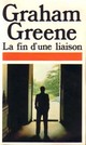  Achetez le livre d'occasion La fin d'une liaison de Graham Greene sur Livrenpoche.com 