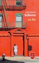 Achetez le livre d'occasion La fin de Salvatore Scibona sur Livrenpoche.com 