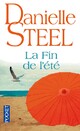 Achetez le livre d'occasion La fin de l'été de Danielle Steel sur Livrenpoche.com 