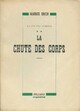  Achetez le livre d'occasion La fin des hommes Tome Ii : La chute des corps de Maurice Druon sur Livrenpoche.com 