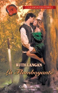  Achetez le livre d'occasion La flamboyante de Ruth Ryan Langan sur Livrenpoche.com 
