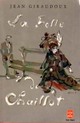  Achetez le livre d'occasion La folle de Chaillot de Jean Giraudoux sur Livrenpoche.com 