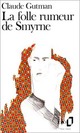  Achetez le livre d'occasion La folle rumeur de Smyrne de Claude Gutman sur Livrenpoche.com 