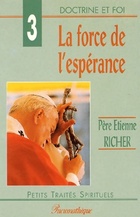  Achetez le livre d'occasion La force de l'espérance sur Livrenpoche.com 