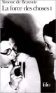  Achetez le livre d'occasion La force des choses Tome I de Simone De Beauvoir sur Livrenpoche.com 