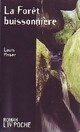  Achetez le livre d'occasion La forêt buissonnière de Louis Priser sur Livrenpoche.com 