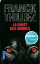  Achetez le livre d'occasion La forêt des ombres de Franck Thilliez sur Livrenpoche.com 