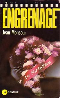  Achetez le livre d'occasion La forte tête de Jean Monsour sur Livrenpoche.com 