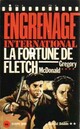 Achetez le livre d'occasion La fortune de Fletch de Gregory McDonald sur Livrenpoche.com 