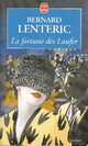  Achetez le livre d'occasion La fortune des Laufer de Bernard Lenteric sur Livrenpoche.com 
