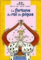  Achetez le livre d'occasion La fortune du roi de pique de Béatrice Rouer sur Livrenpoche.com 
