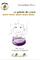  Achetez le livre d'occasion La galette de Laura de Patricia Baron-Floret sur Livrenpoche.com 