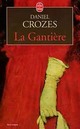  Achetez le livre d'occasion La gantière de Daniel Crozes sur Livrenpoche.com 