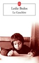 Achetez le livre d'occasion La gauchère de Leslie Bedos sur Livrenpoche.com 
