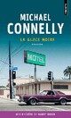  Achetez le livre d'occasion La glace noire de Michael Connelly sur Livrenpoche.com 