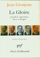 Achetez le livre d'occasion La gloire / Apoclypse / Hiver / Elégies de Jean Grosjean sur Livrenpoche.com 