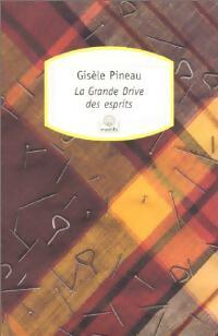  Achetez le livre d'occasion La grande Drive des esprits de Gisèle Pineau sur Livrenpoche.com 