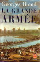  Achetez le livre d'occasion La grande armée Tome I de Georges Blond sur Livrenpoche.com 