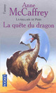  Achetez le livre d'occasion La grande guerre des Fils Tome II : La quête du dragon de Anne McCaffrey sur Livrenpoche.com 