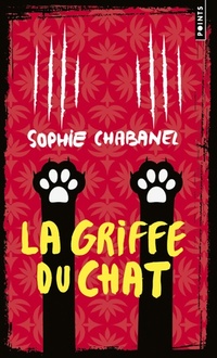  Achetez le livre d'occasion La griffe du chat de Sophie Chabanel sur Livrenpoche.com 