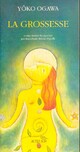  Achetez le livre d'occasion La grossesse de Yôko Ogawa sur Livrenpoche.com 