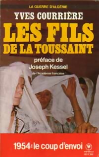  Achetez le livre d'occasion La guerre d'Algérie Tome I : Les fils de la Toussaint de Yves Courrière sur Livrenpoche.com 