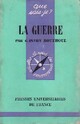  Achetez le livre d'occasion La guerre de Gaston Bouthoul sur Livrenpoche.com 