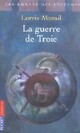  Achetez le livre d'occasion La guerre de Troie de Lorris Murail sur Livrenpoche.com 