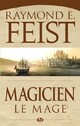  Achetez le livre d'occasion La guerre de la faille Tome II : Magicien le mage de Raymond Elias Feist sur Livrenpoche.com 