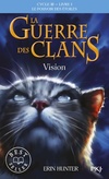  Achetez le livre d'occasion La guerre des clans cycle III  Tome I : Vision sur Livrenpoche.com 
