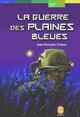  Achetez le livre d'occasion La guerre des plaines bleues de Jean-François Chabas sur Livrenpoche.com 