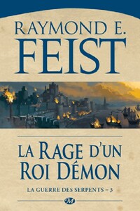  Achetez le livre d'occasion La guerre des serpents Tome III : La rage d'un roi démon de Raymond Elias Feist sur Livrenpoche.com 