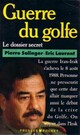  Achetez le livre d'occasion La guerre du Golfe de Pierre Salinger sur Livrenpoche.com 