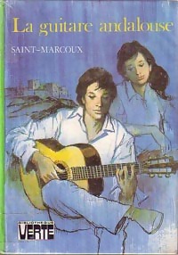  Achetez le livre d'occasion La guitare andalouse de Saint-Marcoux sur Livrenpoche.com 