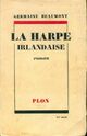  Achetez le livre d'occasion La harpe irlandaise de Germaine Beaumont sur Livrenpoche.com 