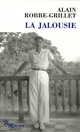  Achetez le livre d'occasion La jalousie de Alain Robbe-Grillet sur Livrenpoche.com 