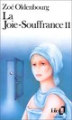  Achetez le livre d'occasion La joie-souffrance Tome II de Zoé Oldenbourg sur Livrenpoche.com 
