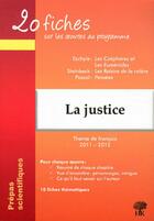  Achetez le livre d'occasion La justice sur Livrenpoche.com 