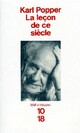 Achetez le livre d'occasion La leçon de ce siècle de Karl Popper sur Livrenpoche.com 