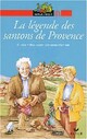  Achetez le livre d'occasion La légende des santons de Provence de Giorda sur Livrenpoche.com 