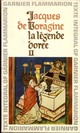  Achetez le livre d'occasion La légende dorée Tome II de Jacques De Voragine sur Livrenpoche.com 