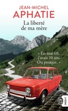  Achetez le livre d'occasion La liberté de ma mère : Mai 68 au pays basque sur Livrenpoche.com 