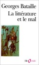  Achetez le livre d'occasion La littérature et le mal de Georges Bataille sur Livrenpoche.com 