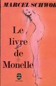  Achetez le livre d'occasion La livre de Monelle de Marcel Schwob sur Livrenpoche.com 